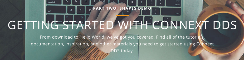 Getting Started with Connext DDS: Explore Core Features with RTI Shapes Demo (No Coding Required)