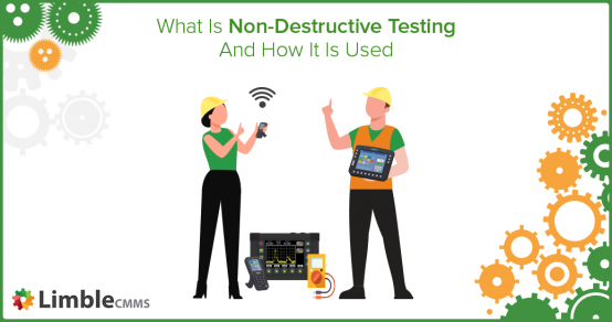 Non‑Destructive Testing (NDT): Principles, Applications, and Industry Benefits