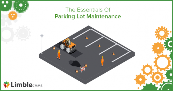 Essential Strategies for Maintaining Parking Lots