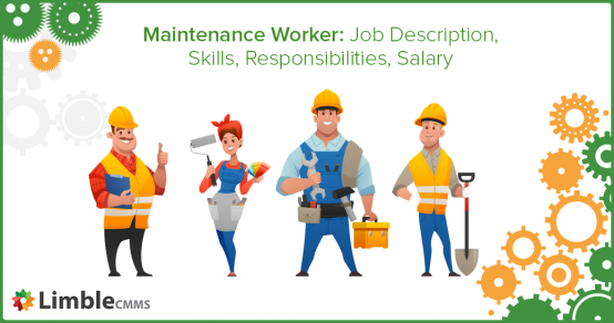 Maintenance Worker Job Guide: Duties, Skills, Salary, and Hiring Tips