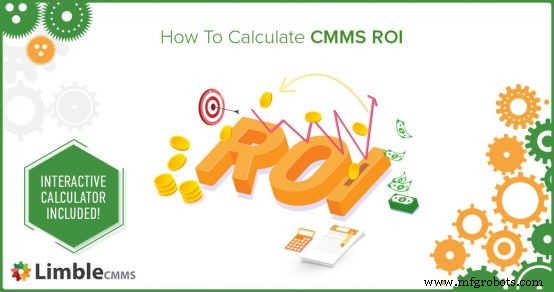 Calculate CMMS ROI: A Practical Guide to Measuring Maintenance Software Value
