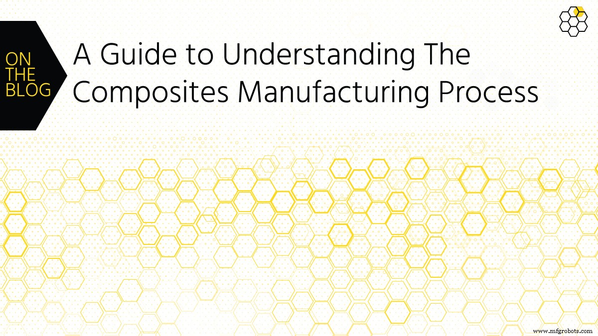 Understanding Composite Manufacturing: Processes, Technologies, and Economic Impact