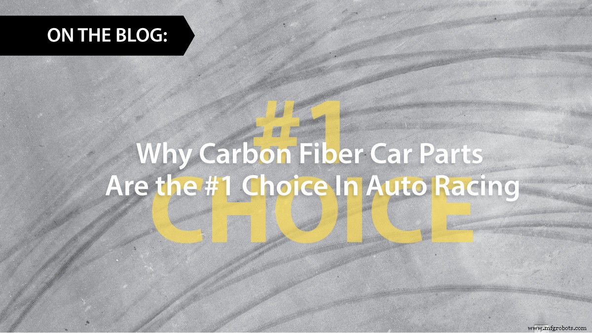 Why Carbon Fiber Parts Lead the Pack in Auto Racing