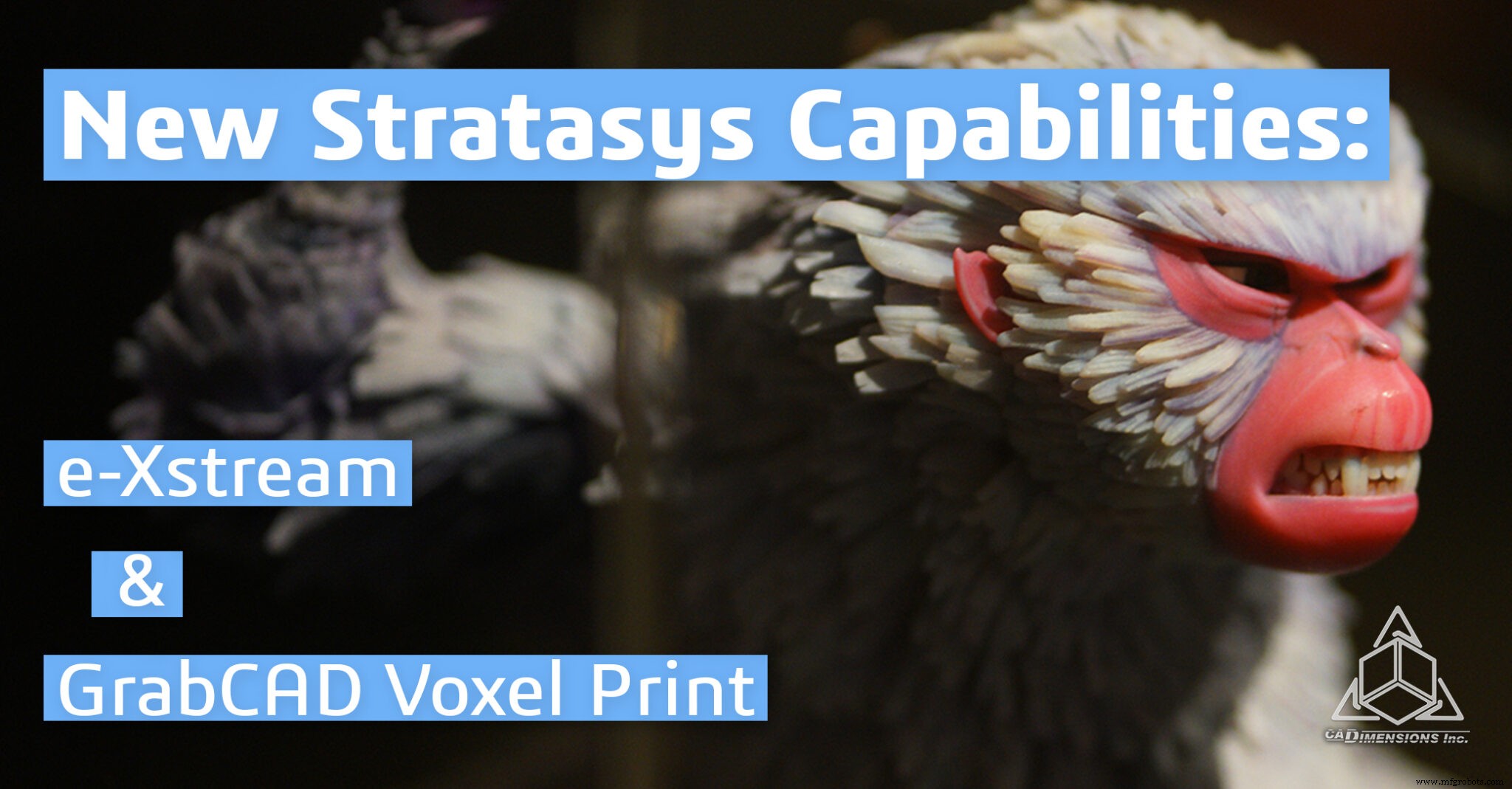 Stratasys Launches GrabCAD Voxel Print for J750 and Partners with e‑Xstream for Advanced Simulation