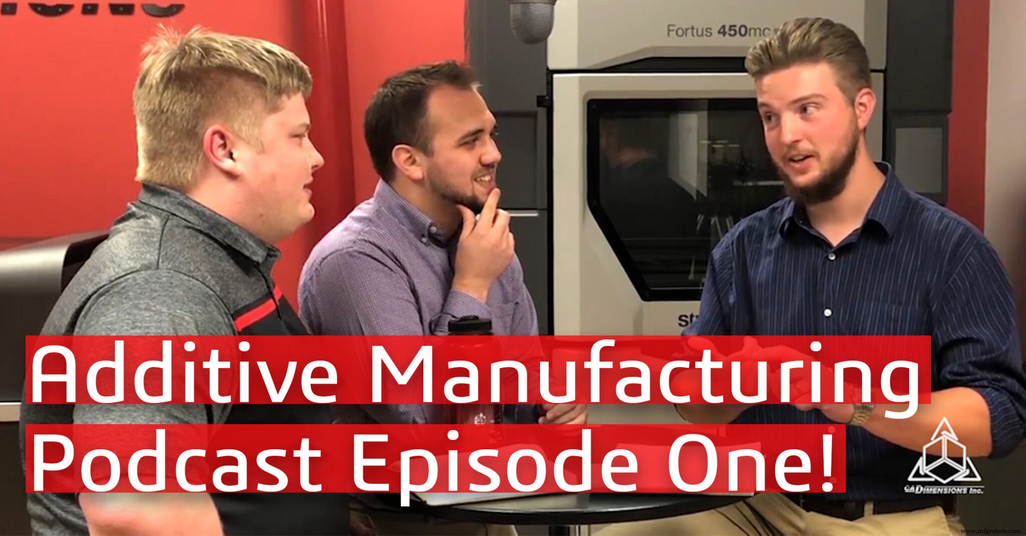 CADimensions Additive Manufacturing Podcast: Metal 3D Printing, Military Uses & DLP Technology