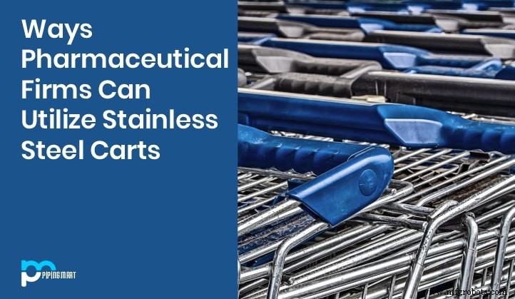 Leveraging Stainless‑Steel Medical Carts to Cut Costs and Boost Productivity in Pharma Manufacturing