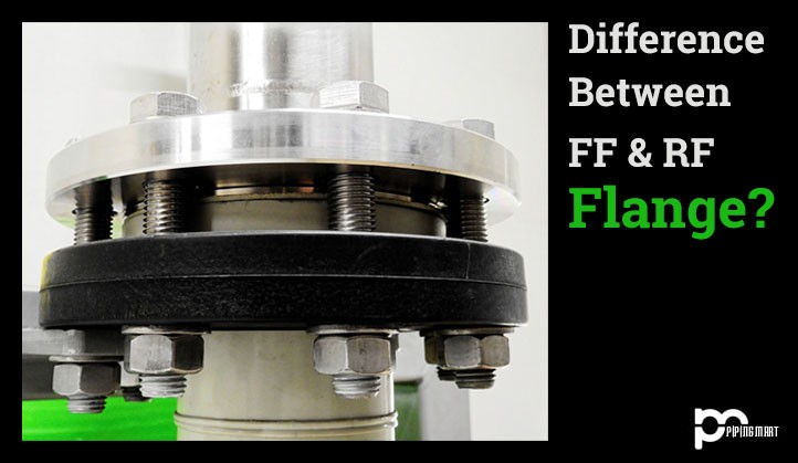 Flat Face vs. Raised Face Flanges: Key Differences and Best Practices