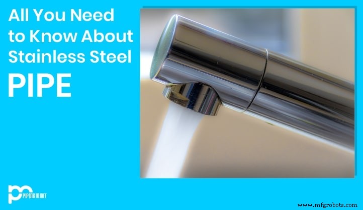Comprehensive Guide to Stainless Steel Pipes: Types, Properties, Applications & Standards