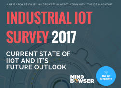 Industrial IoT 2017 Survey: Key Trends and Business Impact – Part 1