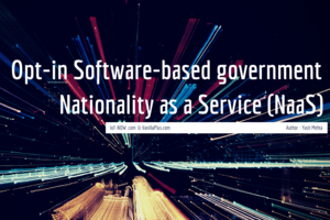 Embracing Nationality as a Service: A Call for Software‑Based Governance