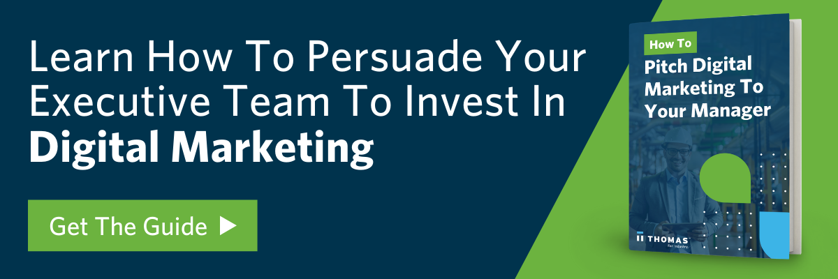 How to Convince Your Manager to Invest in Digital Marketing for Manufacturers
