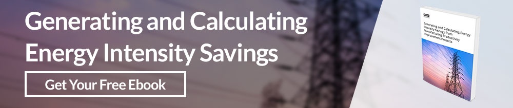 Is Your Manufacturing Plant Energy Efficient? Boost Profit by Optimizing Energy Use