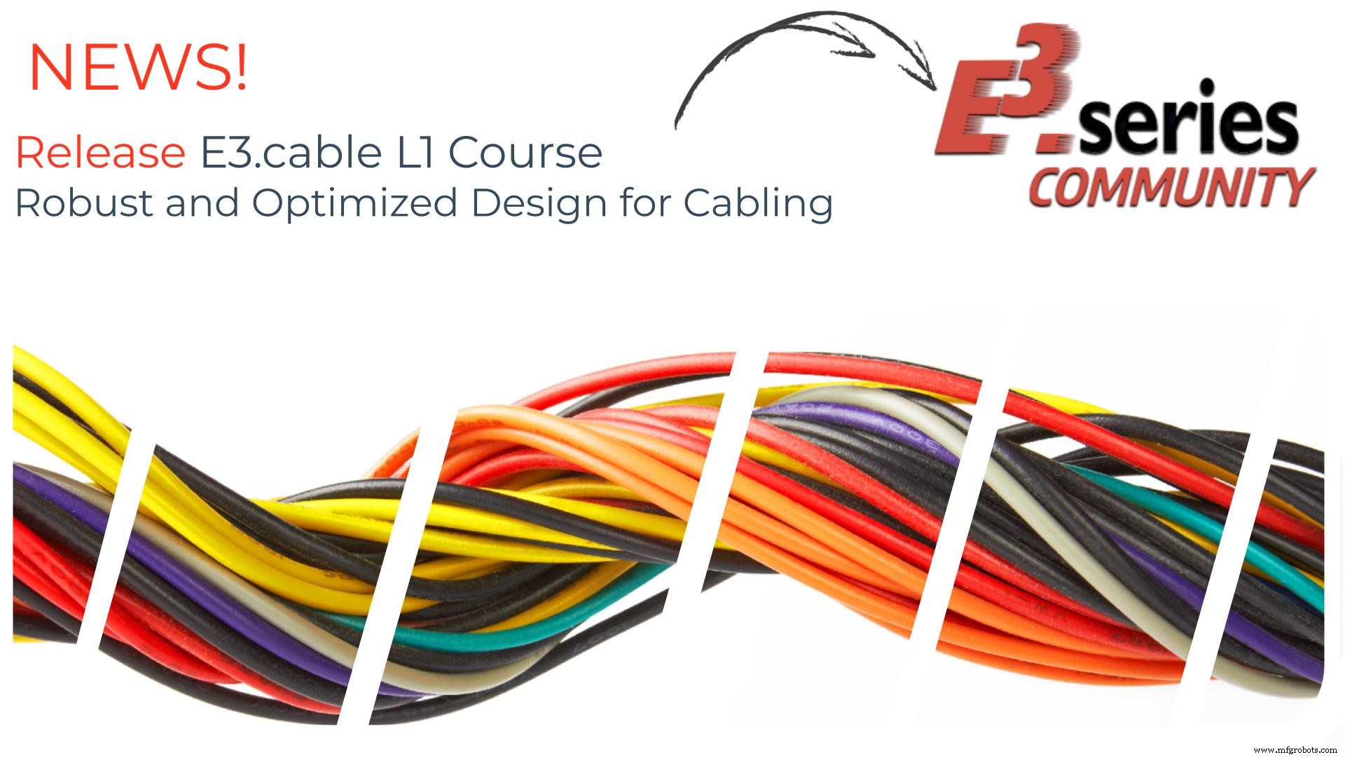 E3.cable L1: Master Robust, Optimized Cable & Harness Design