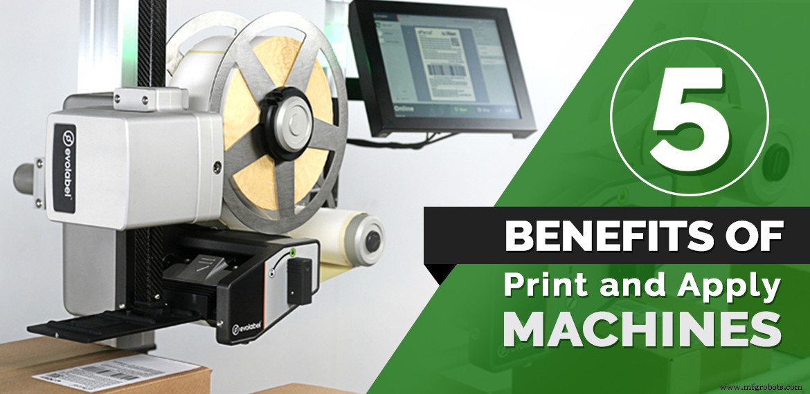 Why Every Business Should Invest in Print & Apply Machines: 5 Key Benefits