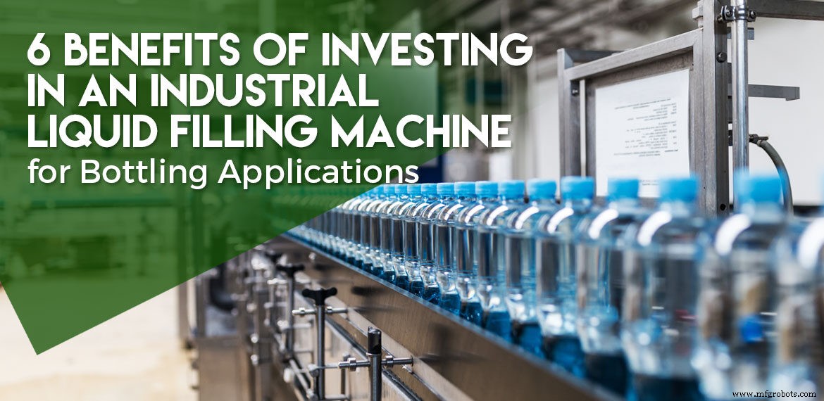6 Key Advantages of Industrial Liquid Filling Machines for Bottling Operations