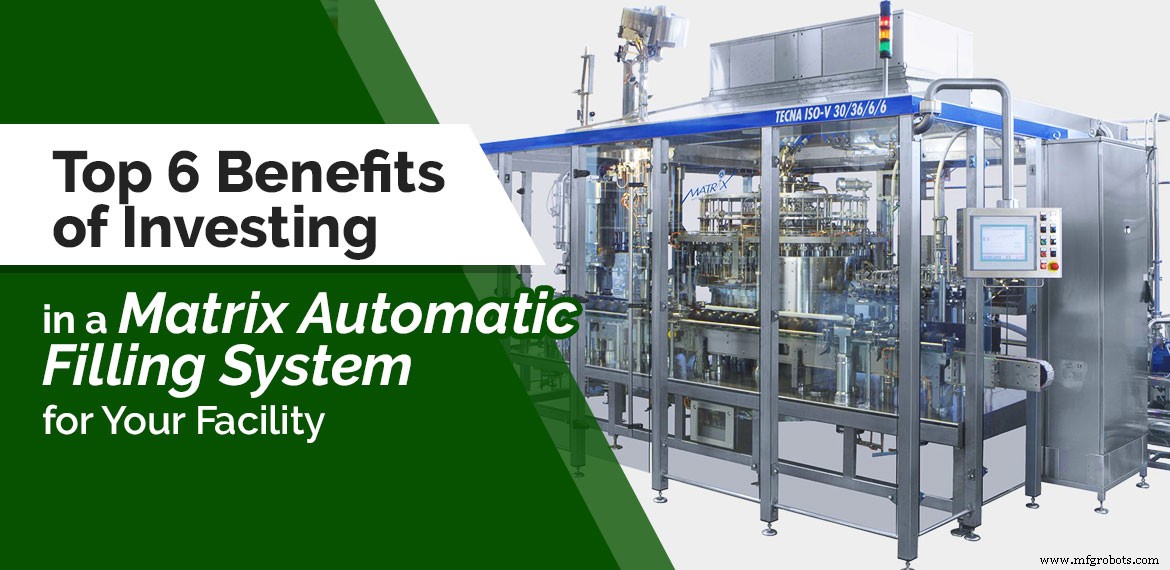 Discover 6 Key Advantages of a Matrix Automatic Filling System for Your Beverage Facility