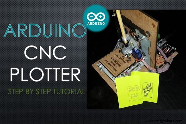 Build an Arduino-Powered CNC Plotter: Step-by-Step Drawing Machine DIY
