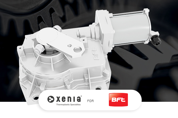 Xenia Materials Introduces Xecarb Carbon‑Fiber Thermoplastic Composites to Bft SpA Swing Gate Motors