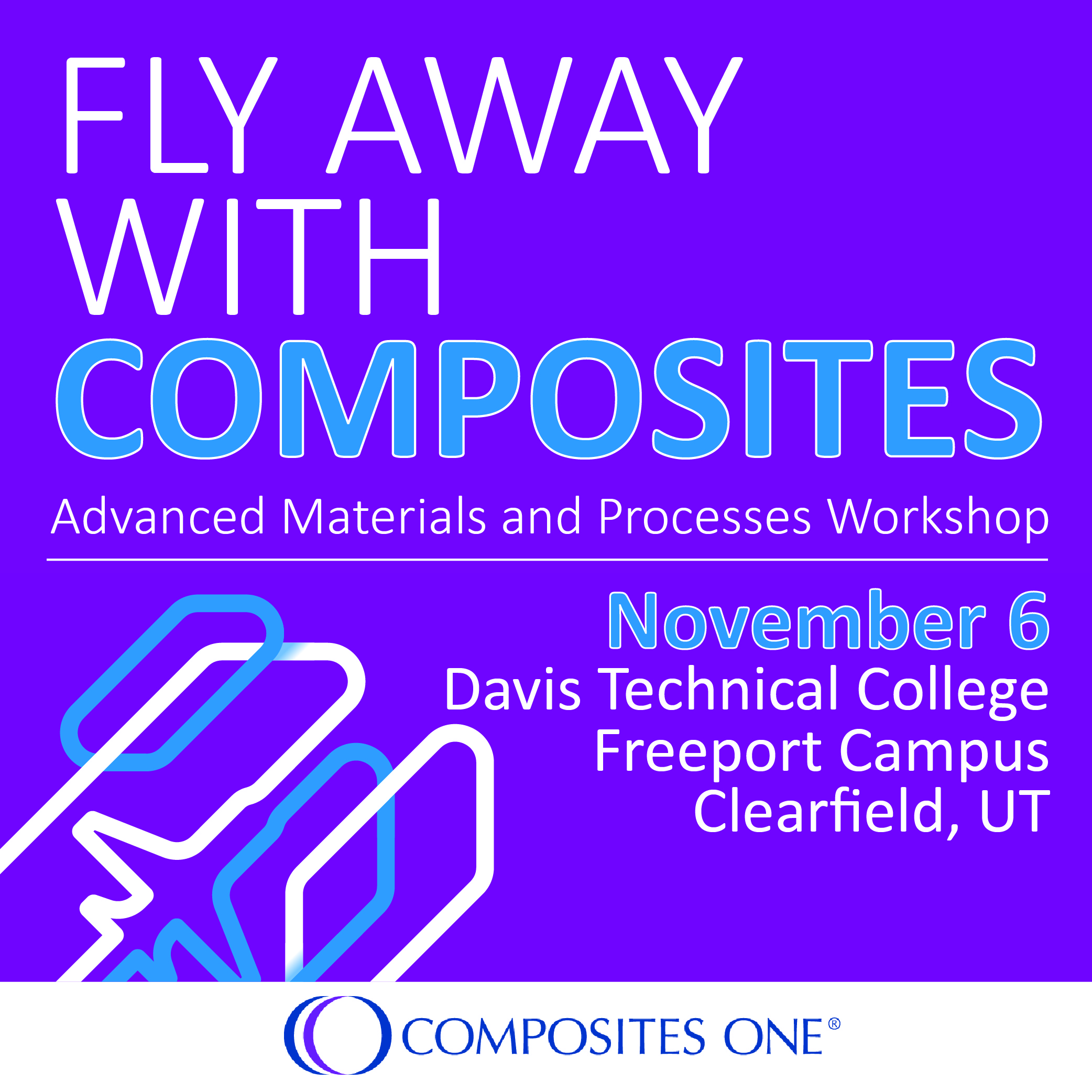 Composites One Announces Advanced Composites Workshop: Fly Away with Composites