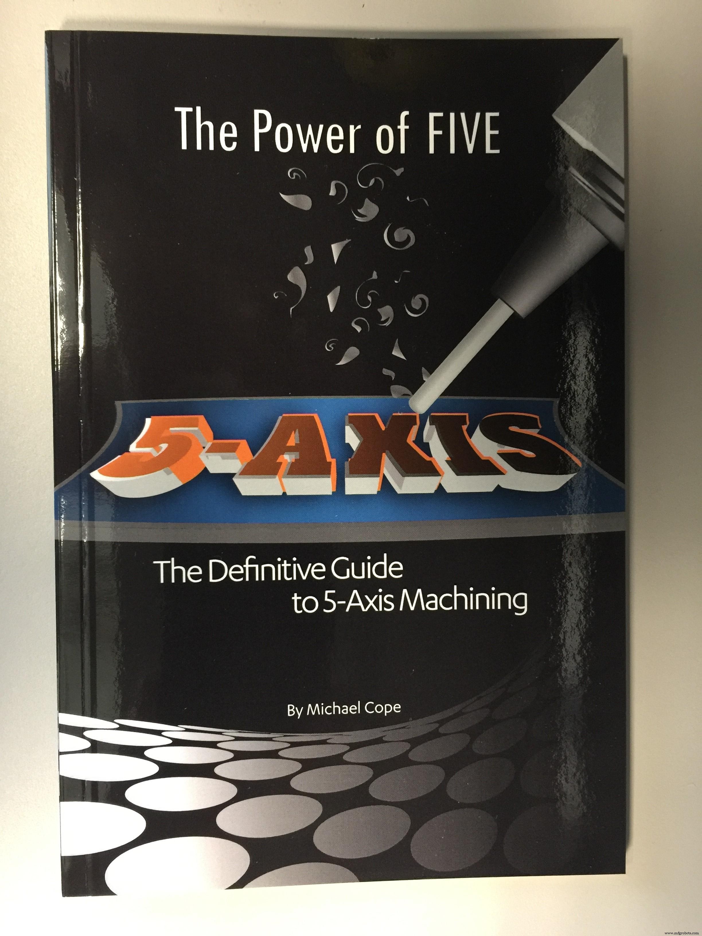 New 5-Axis CNC Machining Guide Published – Expert Insights for Machinists