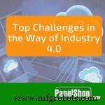 Navigating the Biggest Challenges to Achieve Industry 4.0 Success
