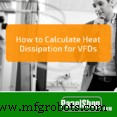 How to Accurately Calculate Heat Dissipation for VFDs