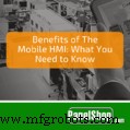 Unlocking Mobile HMI: Key Advantages for Modern Industry