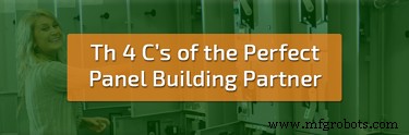 The 4 Cs for Selecting a Reliable Panel Building Partner