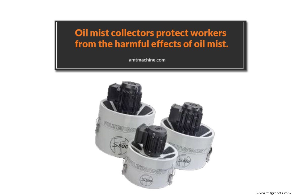 Three Proven Oil Mist Collectors for Cleaner, Safer Industrial Metalworking