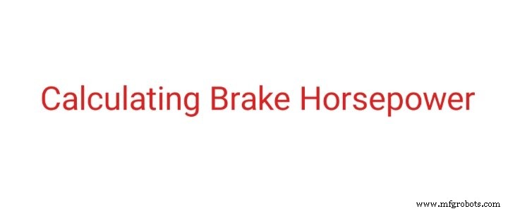 Quick & Accurate Brake Horsepower Calculation – Simple Formula & Step‑by‑Step Guide