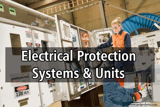 The Definitive Guide to Electrical Protection Systems, Devices & Units