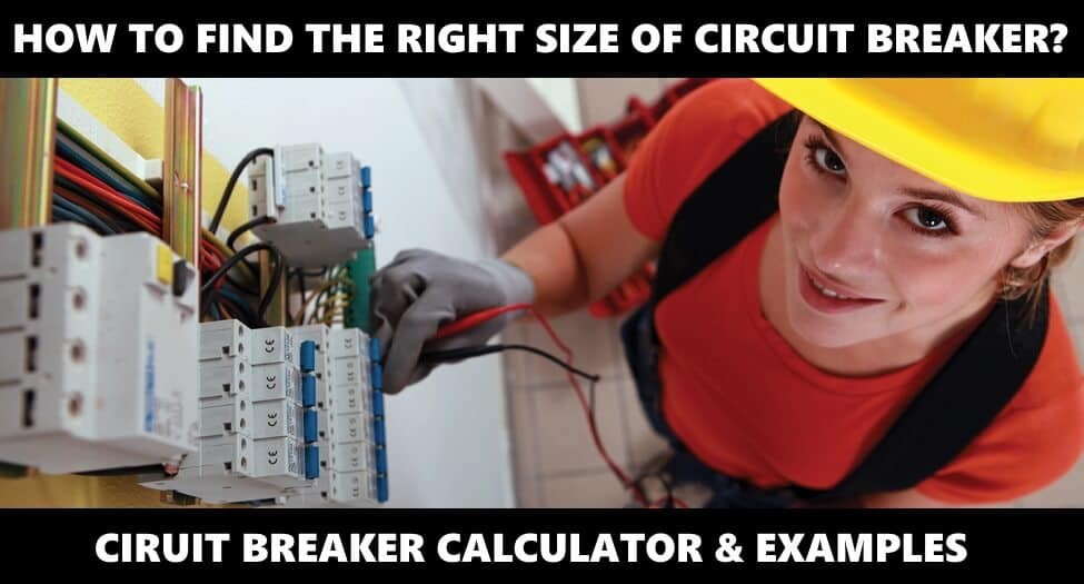 Calculate the Correct Circuit Breaker Size: A Practical Guide & Online Calculator