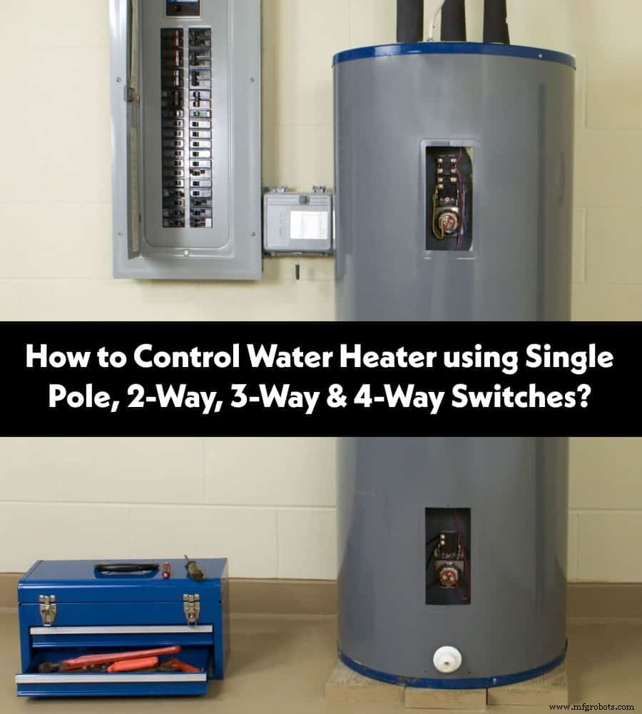 Control Your Electric Water Heater with Switches: A Step‑by‑Step Guide