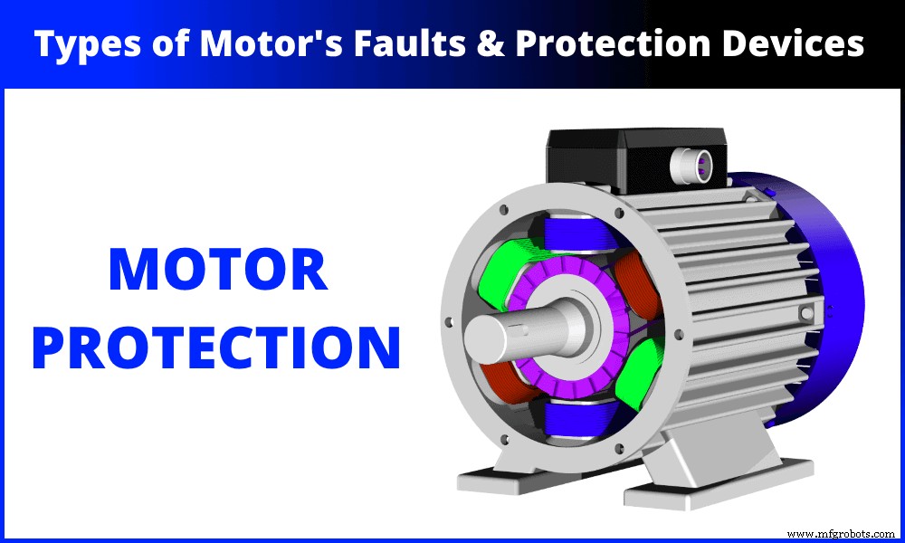Motor Protection: Identifying Fault Types & Selecting the Right Devices