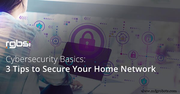 Protect Your Home Network: 3 Essential Cybersecurity Tips