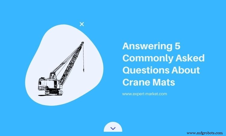 Top 5 Crane Mat FAQs: Answers You Need for Safer, Stable Construction Work