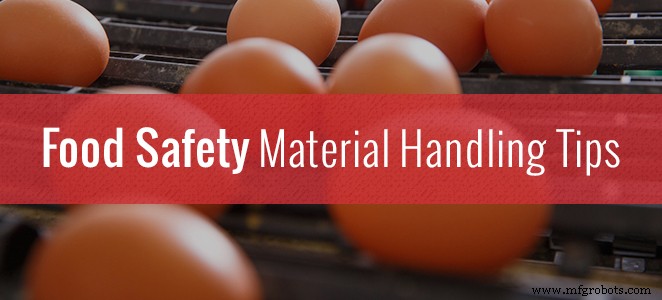 Proven Food Safety Strategies for Safe Material Handling