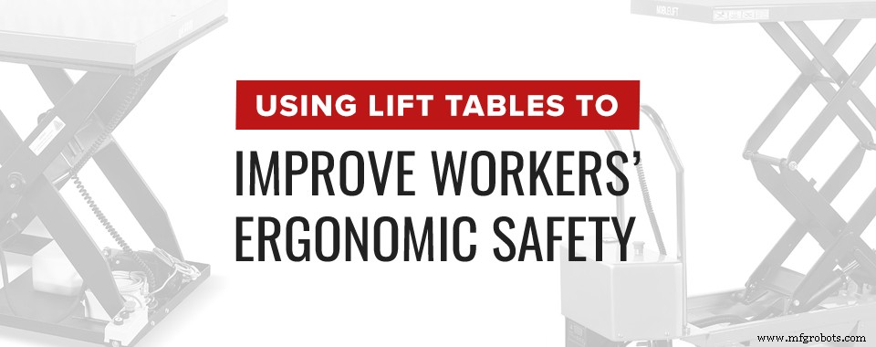 Expert Guide to Lift Table Safety: Protect Workers & Boost Productivity