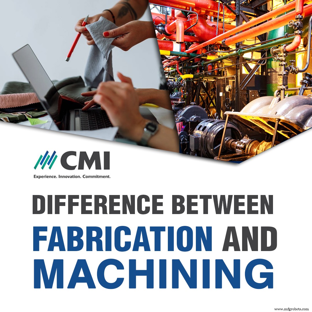 Fabrication vs. Machining: Key Differences Explained