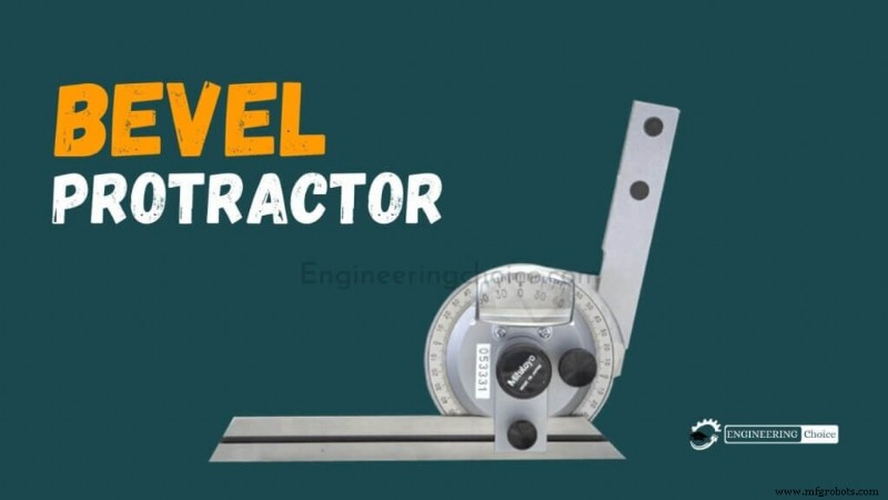 The Bevel Protractor: How It Works and Why It s Essential