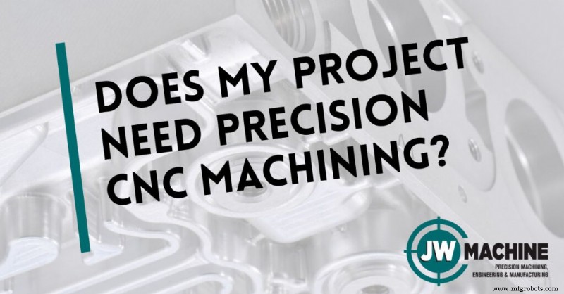 Is Precision CNC Machining Right for Your Project?
