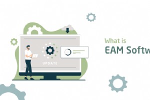 Enterprise Asset Management (EAM) Software: Streamlining Asset Lifecycle