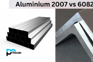 アルミニウム 2007 と 6082:主な違いと用途 