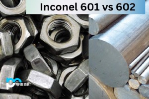 Inconel 601 vs 602 :principales différences pour les applications à haute température 