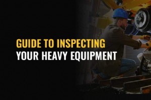 Guide Complet d Inspection d Équipement Lourd : Sécurité, Fiabilité et Valeur
